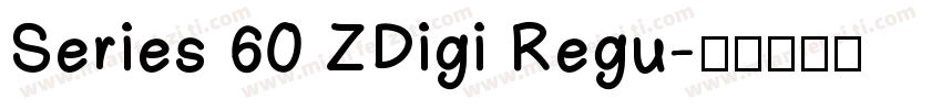 Series 60 ZDigi Regu字体转换